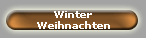 Winter
Weihnachten